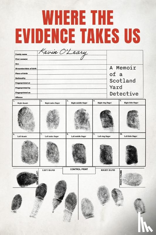 O'Leary, Kevin - Where the Evidence Takes Us