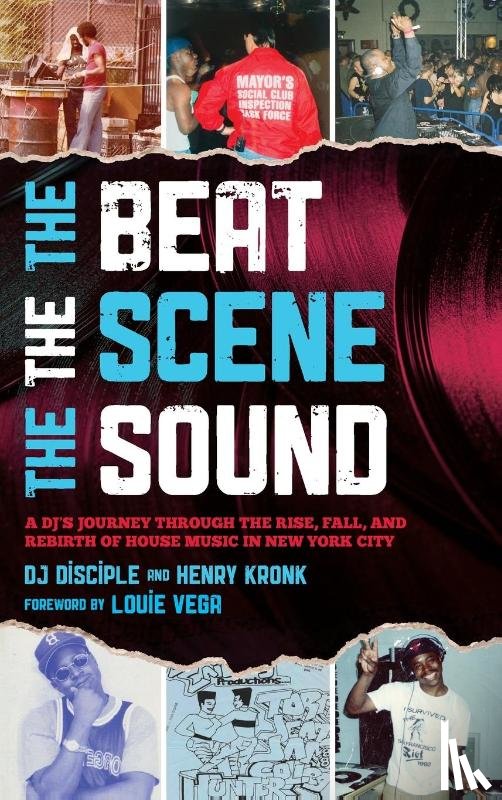 Disciple, DJ (artist, Kronk, Henry (freelance journalist) - The Beat, the Scene, the Sound