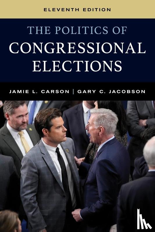 Carson, Jamie L., Jacobson, Gary C. - The Politics of Congressional Elections