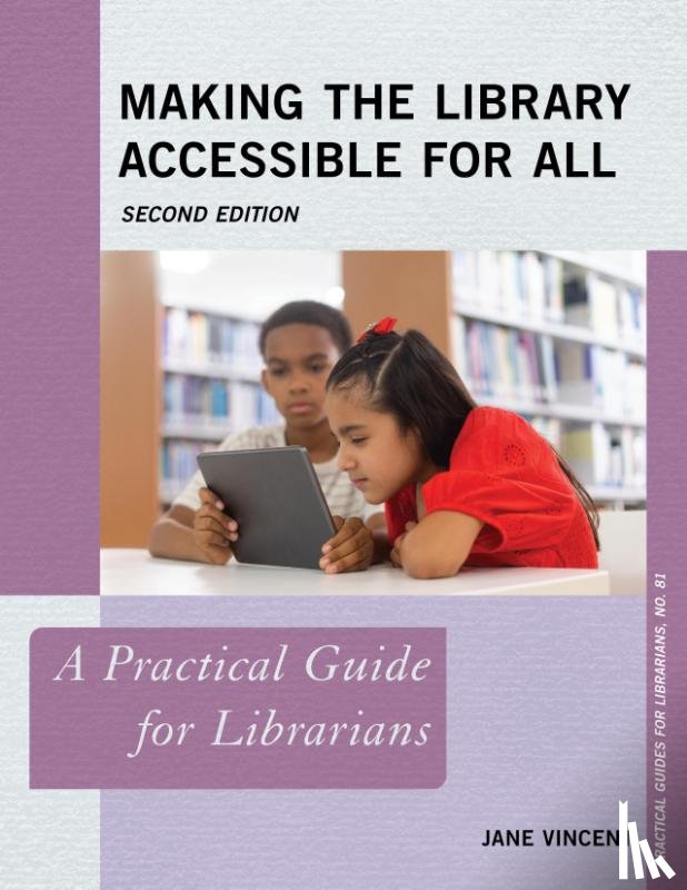 Vincent, Jane - Making the Library Accessible for All