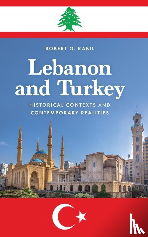 Rabil, Robert G. - Lebanon and Turkey