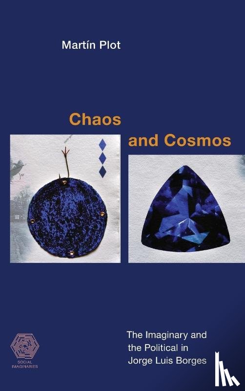 Plot, Martin - Chaos and Cosmos