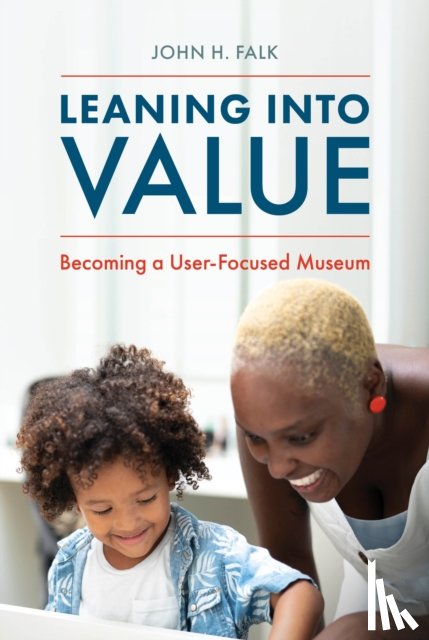 Falk, John H. - Leaning Into Value
