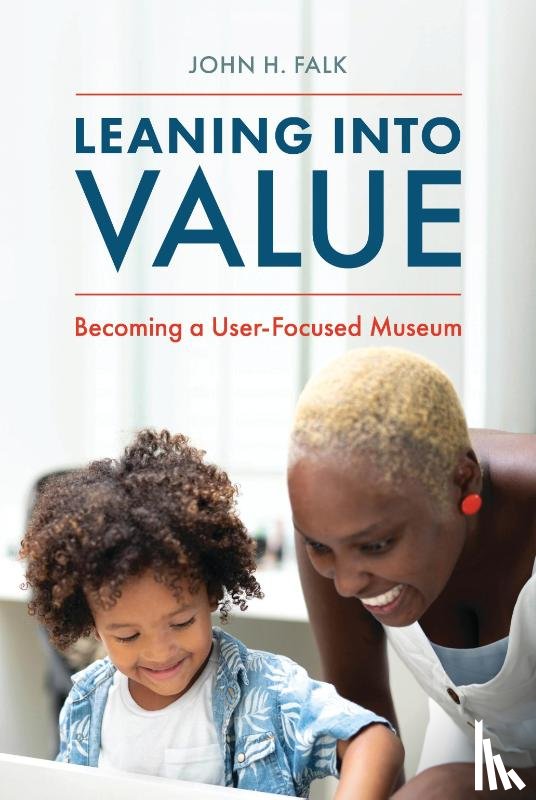 Falk, John H. - Leaning Into Value