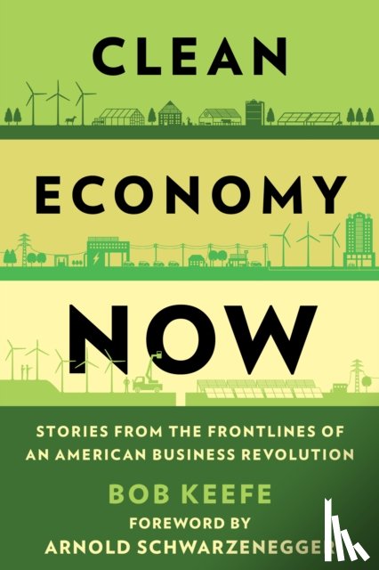 Keefe, Bob - Clean Economy Now