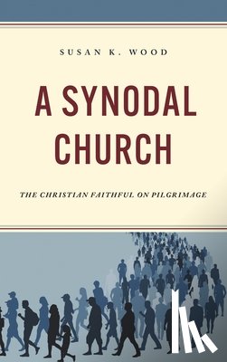 Wood, Susan K. - A Synodal Church