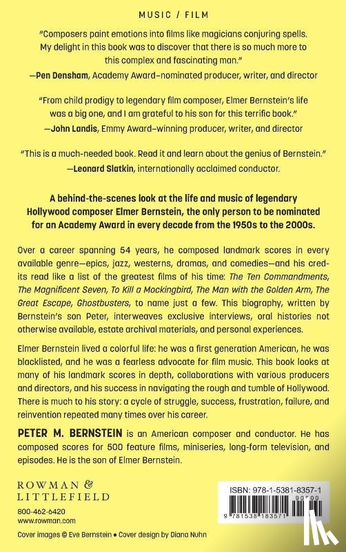 Bernstein, Peter M. - Elmer Bernstein, Film Composer