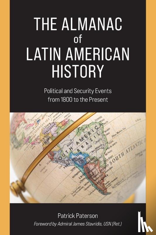 Paterson, Patrick - The Almanac of Latin American History