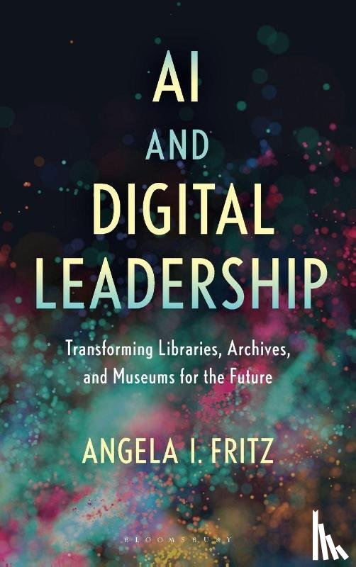 Fritz, Angela I. (University of Iowa) - AI and Digital Leadership