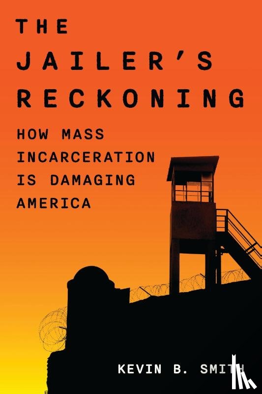 Smith, Kevin B. - The Jailer's Reckoning