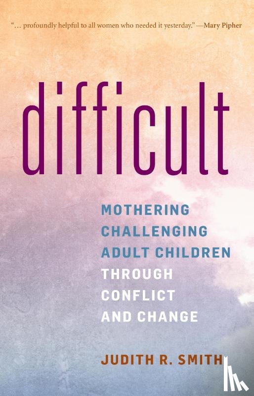 Smith, Judith R. - Difficult