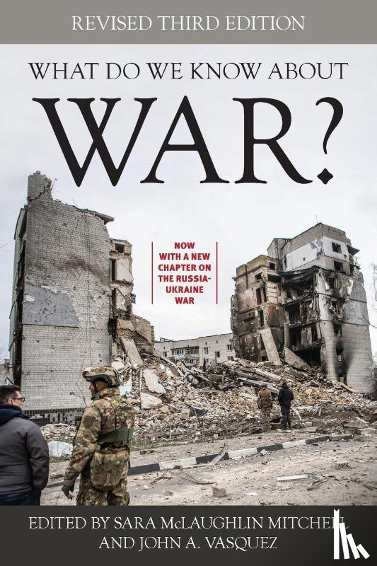  - What Do We Know about War?