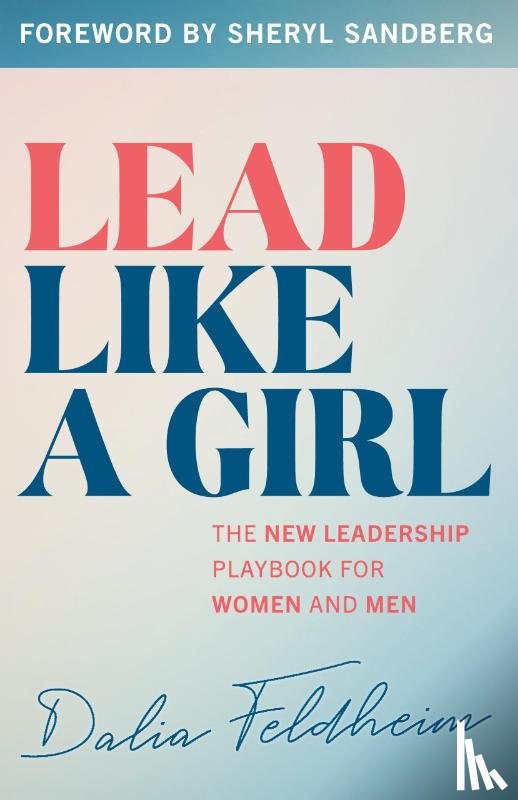 Feldheim, Dalia - Lead Like a Girl