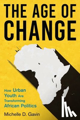 Gavin, Michelle D. - The Age of Change