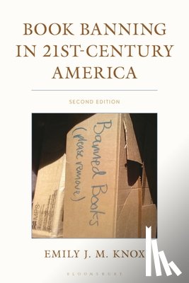 Knox, Emily J. M. (University of Illinois at Urbana-Champaign) - Book Banning in 21st-Century America
