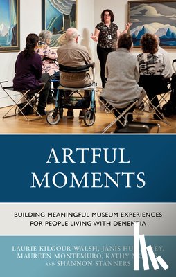 Kilgour-Walsh, Laurie, Humphrey, Janis, Montemuro, Maureen, Moros, Kathy - Artful Moments