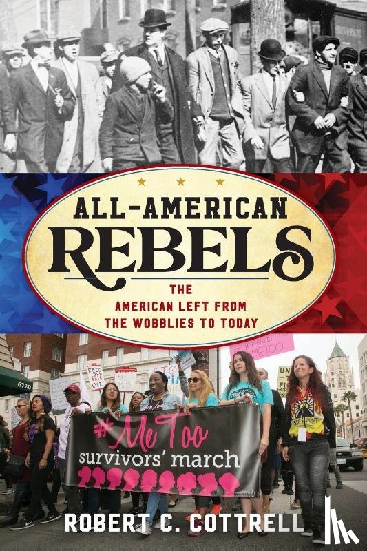 Cottrell, Robert C. - All-American Rebels