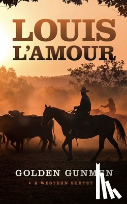 L'Amour, Louis - Golden Gunmen