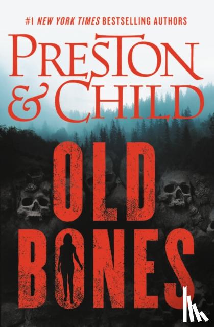 Preston, Douglas, Child, Lincoln - Old Bones