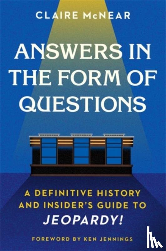 McNear, Claire - Answers in the Form of Questions