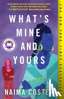 Coster, Naima - What's Mine and Yours
