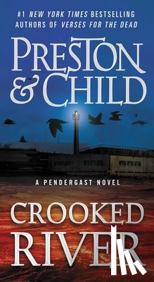 Preston, Douglas, Child, Lincoln - Crooked River