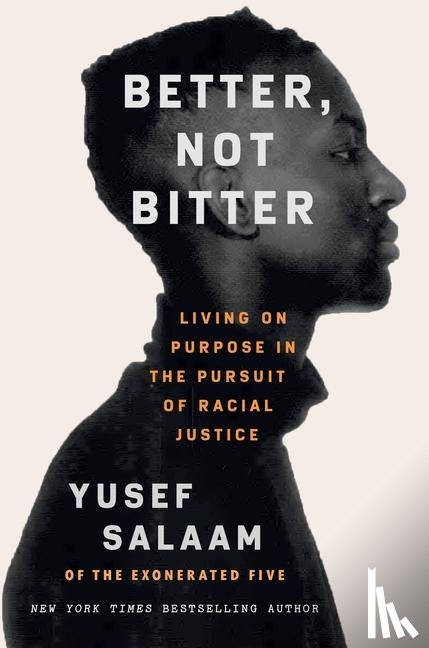 Salaam, Yusef - Better, Not Bitter
