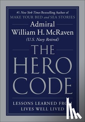 McRaven, Admiral William H. - Hero Code