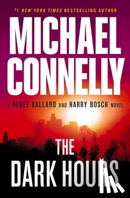Connelly, Michael - DARK HOURS