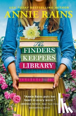 Rains, Annie - The Finders Keepers Library
