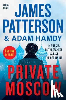 Patterson, James - Private Moscow