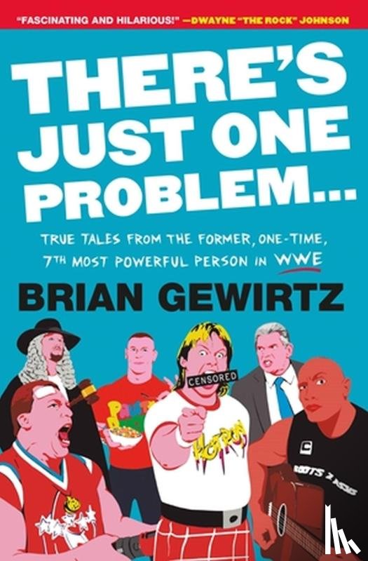 Gewirtz, Brian - There's Just One Problem...