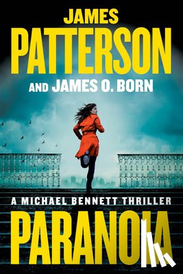 Patterson, James - Paranoia: A Michael Bennett Thriller