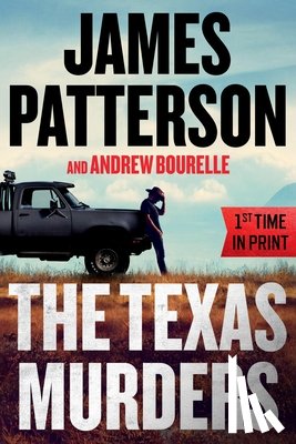 Patterson, James - The Texas Murders: A Texas Ranger Thriller