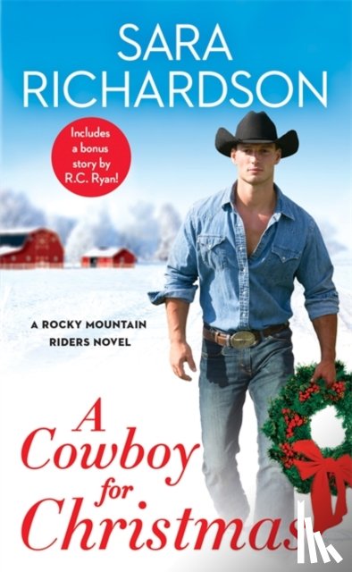 Richardson, Sara - A Cowboy for Christmas