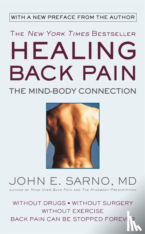 Sarno, John E. - Healing Back Pain (Reissue Edition)