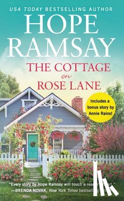 Ramsay, Hope - The Cottage on Rose Lane
