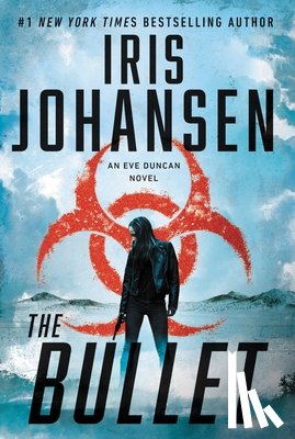 Johansen, Iris - The Bullet