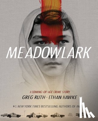 Hawke, Ethan, Ruth, Greg - Meadowlark