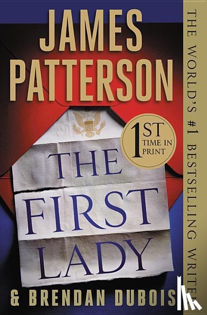 Patterson, James, Dubois, Brendan - 1ST LADY