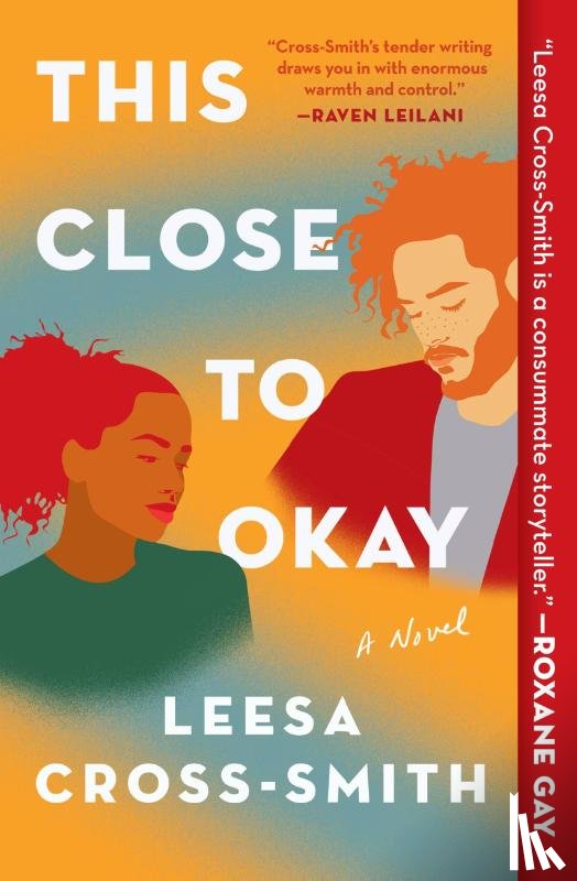 Cross-Smith, Leesa - This Close to Okay