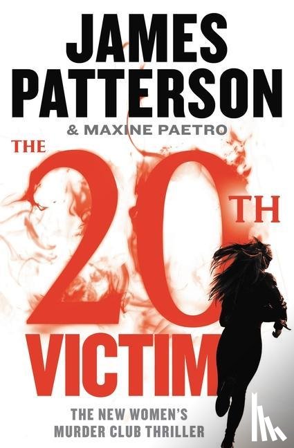 Patterson, James, Paetro, Maxine - 20TH VICTIM
