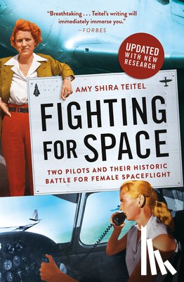 Teitel, Amy Shira - Fighting for Space
