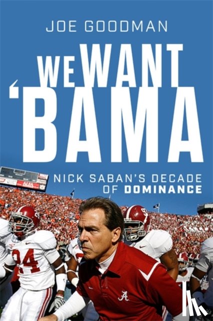 Goodman, Joe - We Want 'Bama!