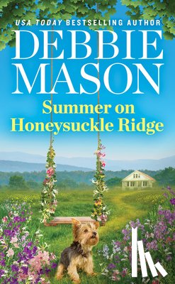Mason, Debbie - Summer on Honeysuckle Ridge