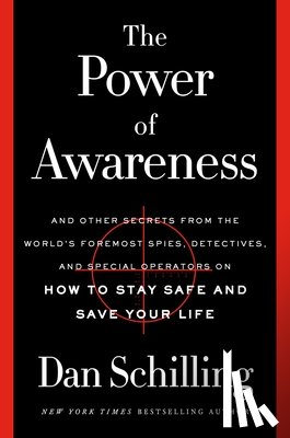 Schilling, Dan - Power of Awareness