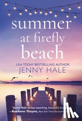 Hale, Jenny - Summer at Firefly Beach