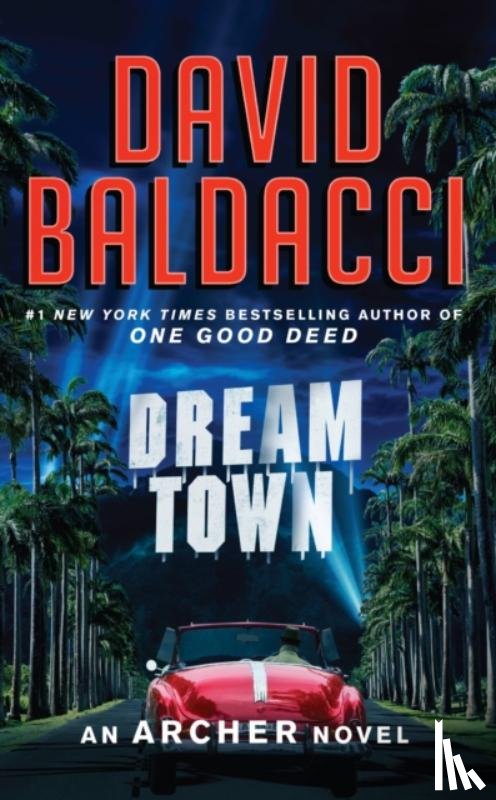 Baldacci, David - Dream Town