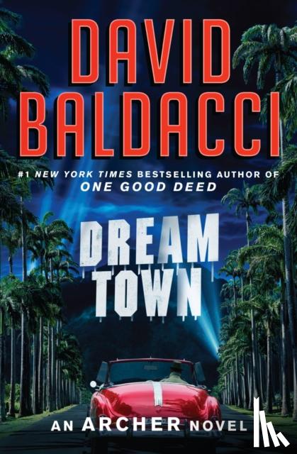 Baldacci, David - Dream Town
