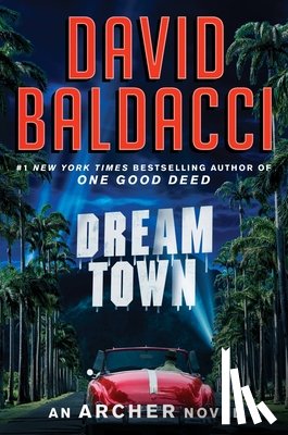 Baldacci, David - Dream Town